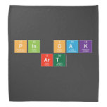 Pin oak
 Art  Bandana