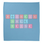 Periodic
 Table
 Writer  Bandana