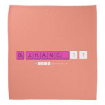 
 B.JHANE_11  Bandana