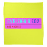 evrleigh r  Bandana