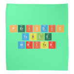 Periodic
 Table
 Writer  Bandana