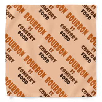 BANDANA - BOURBON is Comfort Food