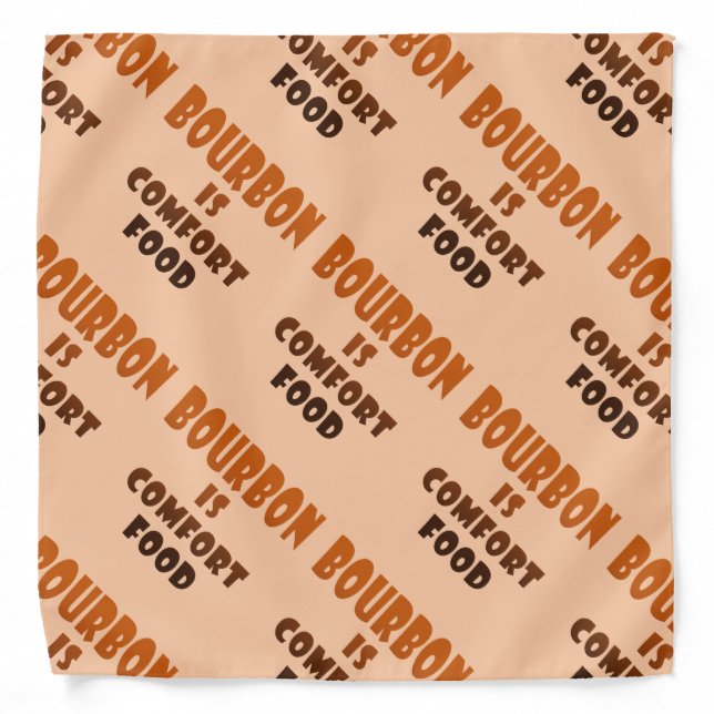 BANDANA - BOURBON is Comfort Food (Front)