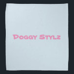 Bandanna - for Him<br><div class="desc">Dress your beloved up with a fun bandanna from Doggy Stylz. See all of our products at http://mobilegroomingspokane.com</div>