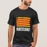 Bandera Barcelona Travel Tourist Catalonian Flag T-Shirt