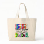 Banding Together For A Cure For All Cancers Large Tote Bag