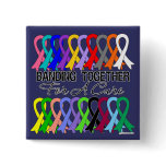Banding Together For A Cure For All Cancers Pinback Button
