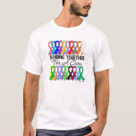 Banding Together For A Cure For All Cancers T-Shirt