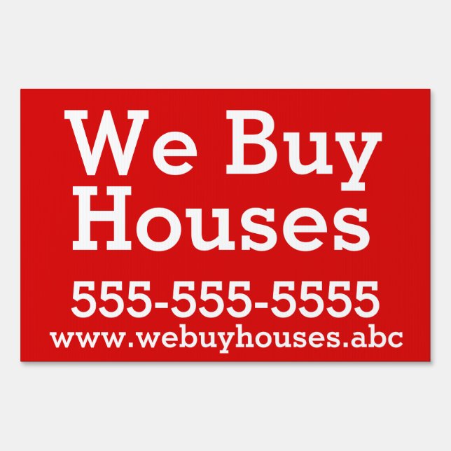 Bandit Sign: "We Buy Houses" Sign (Front)