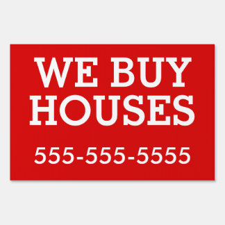Bandit Sign: We Buy Houses Yard Sign