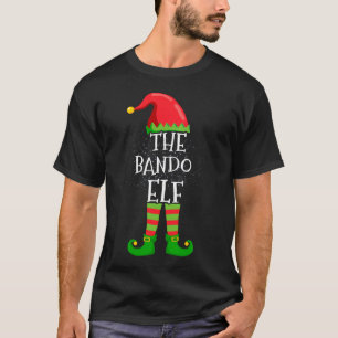 Bando Elf Family Matching Christmas Group Funny  T-Shirt
