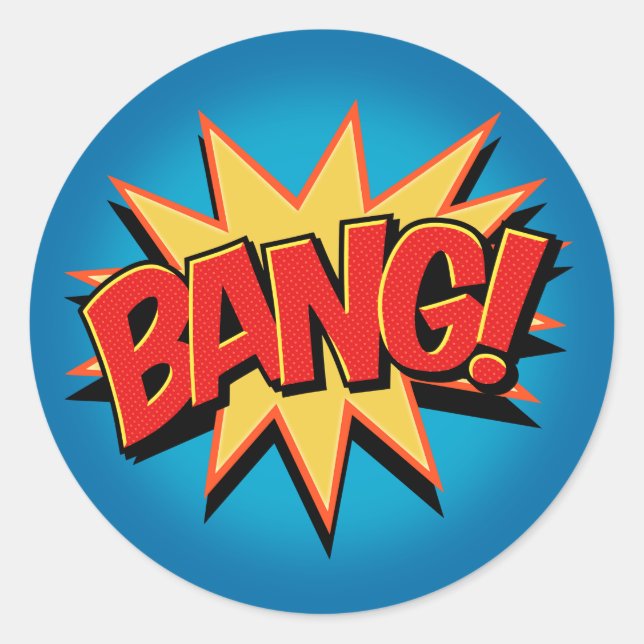 Bang! Classic Round Sticker (Front)