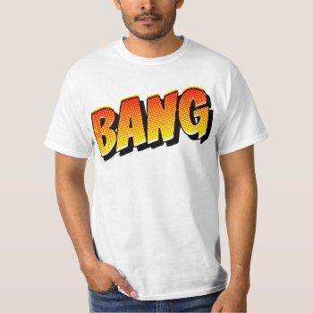 Bang Comic Sound T-shirt by shirts4girls at Zazzle