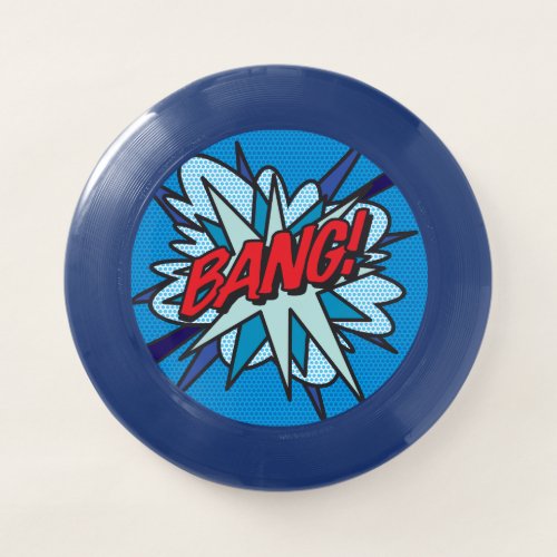 BANG Funny Cool Modern Comic Book Quote Wham_O Frisbee