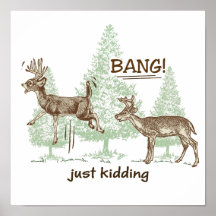 Bang! Just Kidding! Hunting Humor