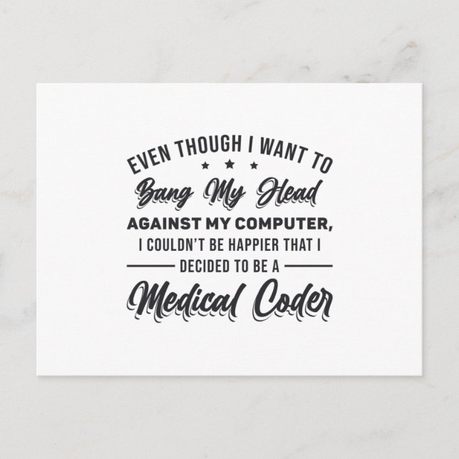 Bang My Head Medical Coder Coding Programmer ICD Postcard (Front)