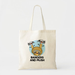 Bangers And Mush Funny English Food Pun Tote Bag
