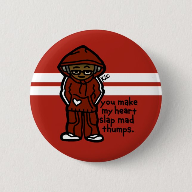 bangin' button. pinback button (Front)