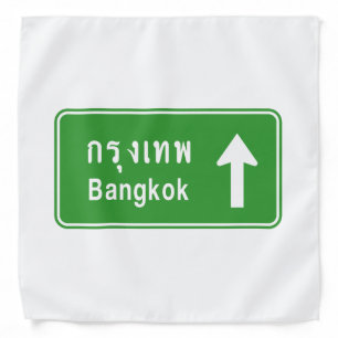 Bangkok Ahead ⚠ Thai Highway Traffic Sign ⚠ Bandana