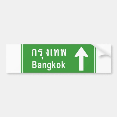 Bangkok Ahead  Thai Highway Traffic Sign  Bumper Sticker