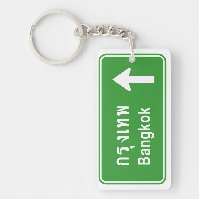 Bangkok Ahead ⚠ Thai Highway Traffic Sign ⚠ Keychain (Front)