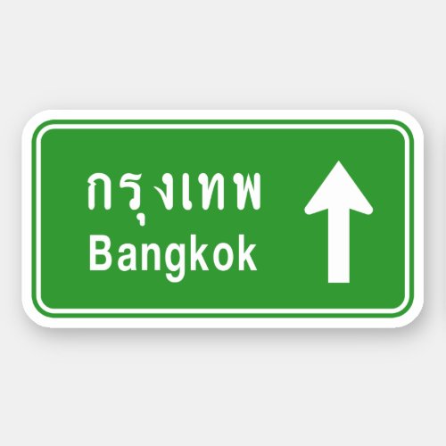Bangkok Ahead âš  Thai Highway Traffic Sign âš  Sticker