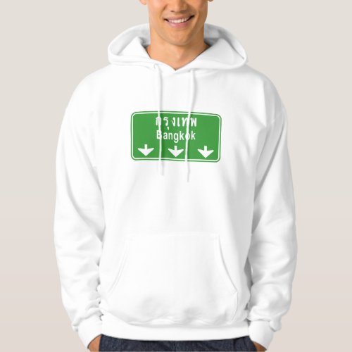 Bangkok Ahead Watch Out  Thailand Traffic Sign  Hoodie