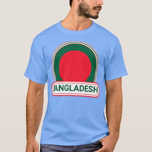 Bangladesh Country Badge Bangladesh Flag T_Shirt