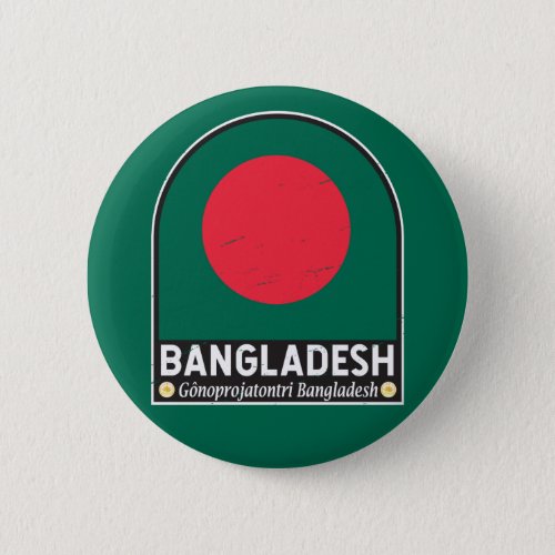 Bangladesh Flag Emblem Distressed Vintage Button