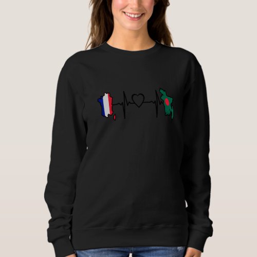 Bangladesh France Flag Bangladeshi French Heartbea Sweatshirt