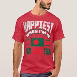 Bangladeshi Bangladesh Bangladeshi Flag Quote T-Shirt