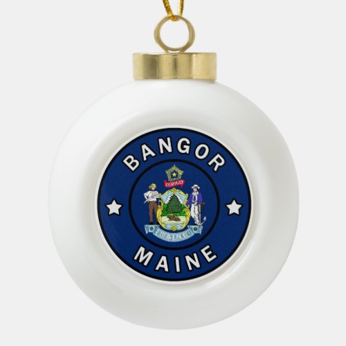 Bangor Maine Ceramic Ball Christmas Ornament