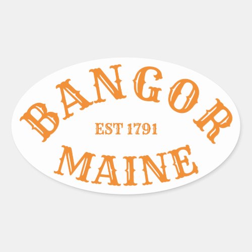 Bangor Maine Oval Sticker
