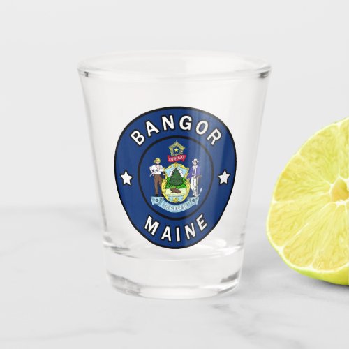 Bangor Maine Shot Glass