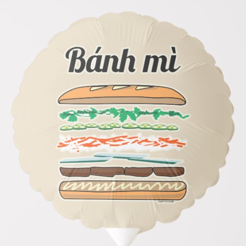 Banh Mi Vietnamese sandwich French bread baguette Balloon