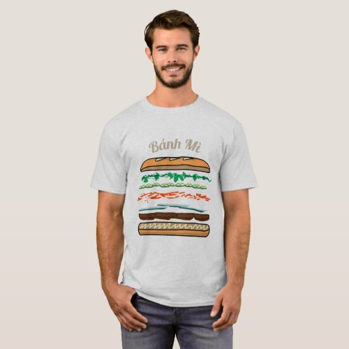 Banh Mi Vietnamese sandwich French bread baguette T_Shirt