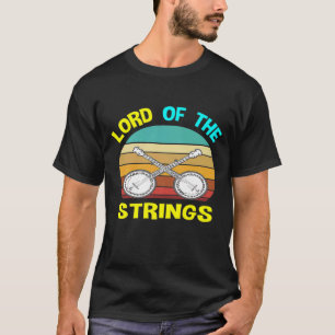 Banjo For Vintage Music Men Lord Of Strings T-Shirt