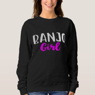 Banjo Girl Women Player Cute Sweatshirt