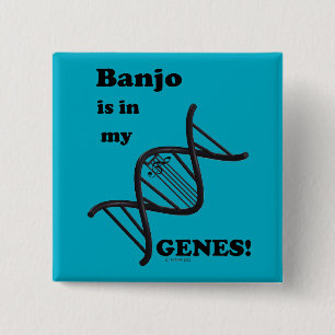 Banjo Is In My Genes Button