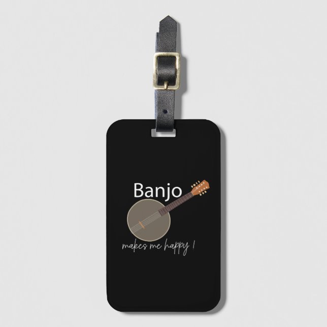 Banjo Makes Me Happy Luggage Tag (Front Vertical)