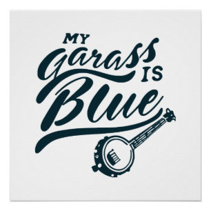 Banjo My Glass is Blue Poster