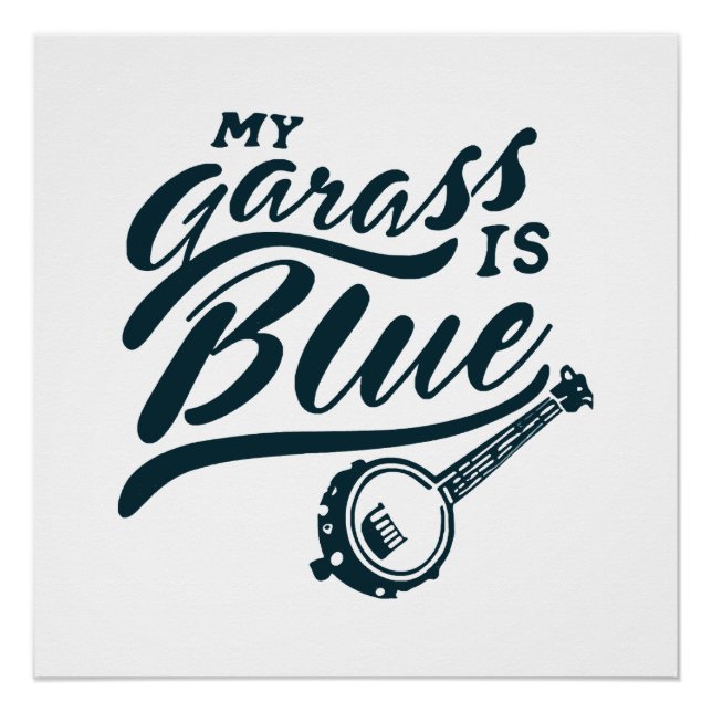 Banjo My Glass is Blue Poster (Front)