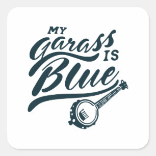 Banjo My Glass is Blue Square Sticker