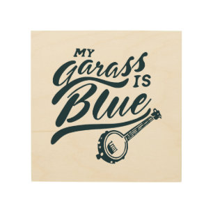 Banjo My Glass is Blue Wood Wall Art