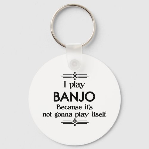 Banjo _ Play Itself Funny Deco Music Keychain