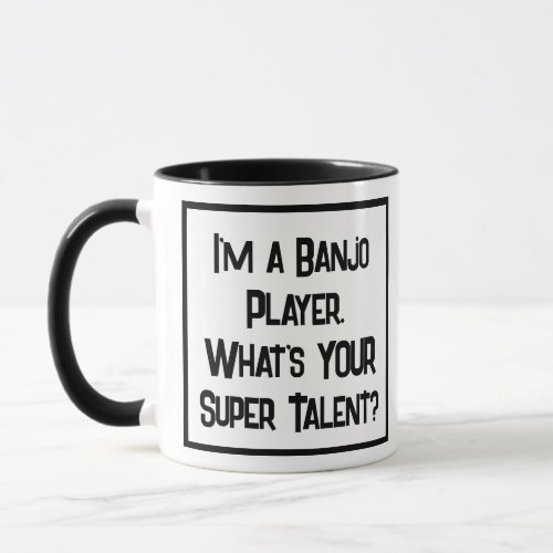 Banjo Player Super Talent Two Tone Coffee Mug