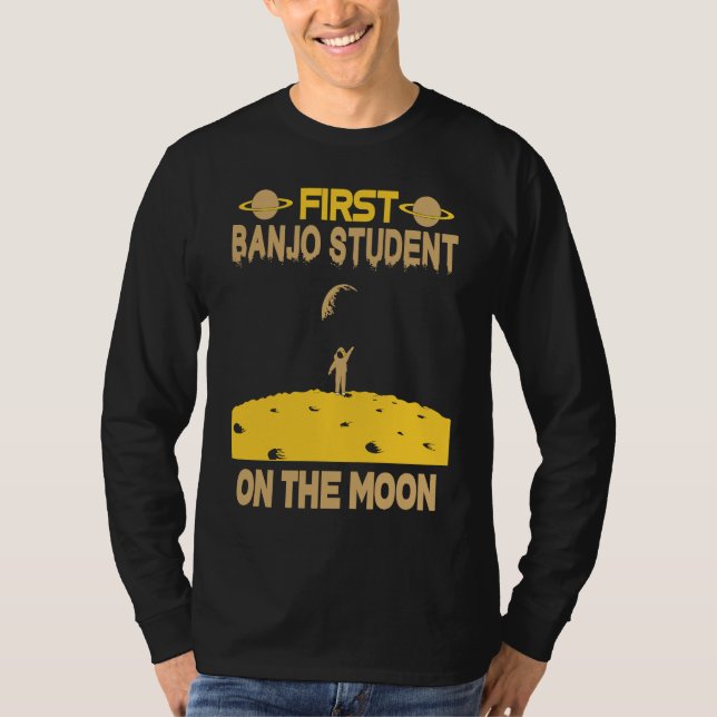 Banjo Student On The Moon T-Shirt (Front)