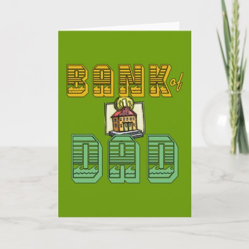 Bank of Dad Fathers Day Products Card