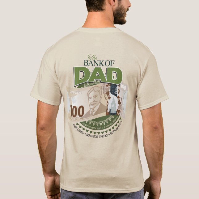 Bank of Dad T-Shirt (Back)