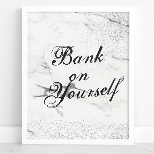 Bank On Yourself Gray Marble Silver Glitter Quote Poster